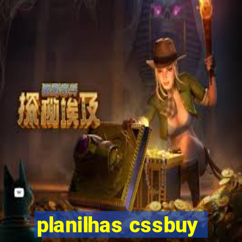 planilhas cssbuy